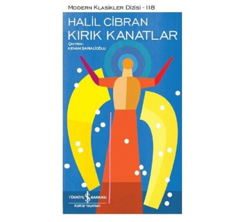 Kırık Kanatlar - Modern Klasikler Dizisi Kırık Kanatlar - Modern Klasikler Dizisi