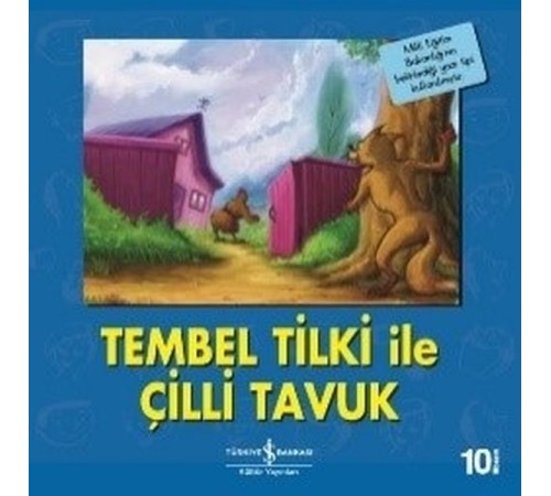 Tembel Tilki ile Çilli Tavuk-İlk Okuma Kitaplarım