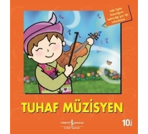 Tuhaf Müzisyen-İlk Okuma Kitaplarım