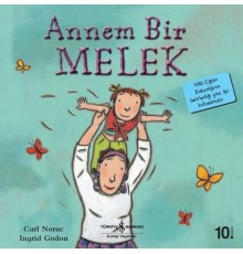 Annem Bir Melek-İlk Okuma Kitaplarım
