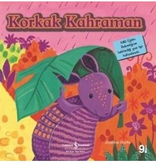 Korkak Kahraman-İlk Okuma Kitaplarım