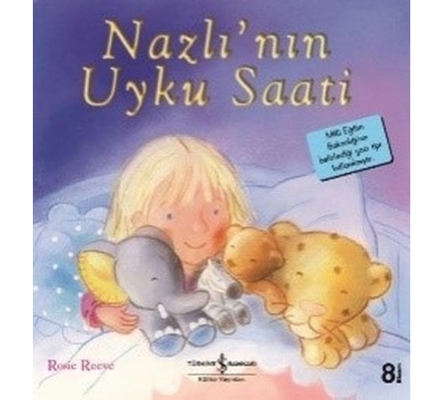 Nazlı'nın Uyku Saati-İlk Okuma Kitaplarım Nazlı'nın Uyku Saati-İlk Okuma Kitaplarım