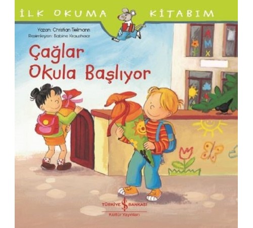 İlk Okuma Kitabım-Çağlar Okula Başlıyor