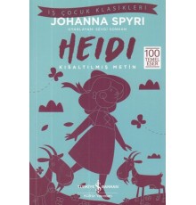 Heidi - İş Çocuk Klasikleri - Kısaltılmış Metin
