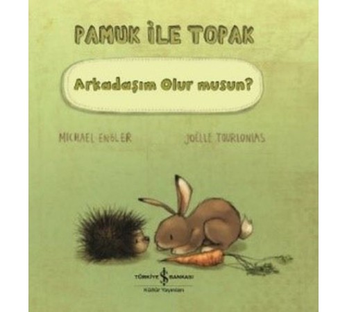 Pamuk İle Topak Arkadaşım Olur Musun?