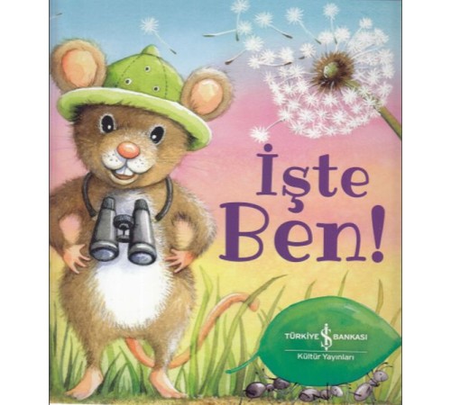 İşte Ben!