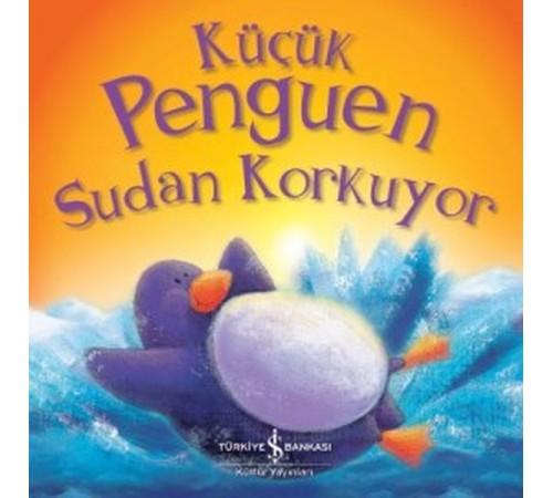 Küçük Penguen Sudan Korkuyor