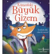 Kümesteki Büyük Gizem