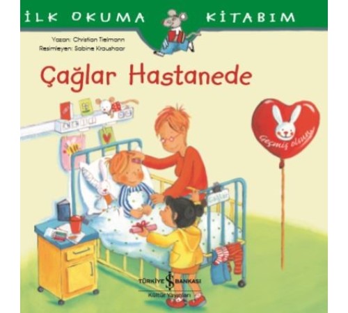 Çağlar Hastanede