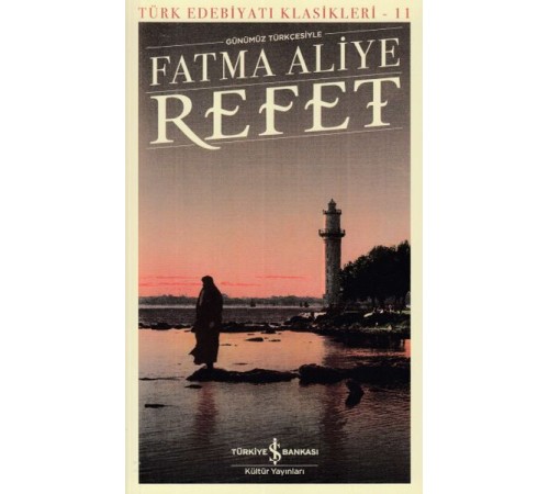 Refet - Türk Edebiyatı Klasikleri