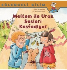 Meltem ile Uras Sesleri Keşfediyor - Eğlenceli Bilim