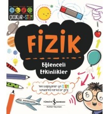 Fizik - Eğlenceli Etkinlikler