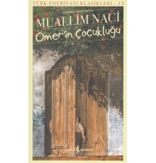 Ömerin Çocukluğu - Türk Edebiyatı Klasikleri