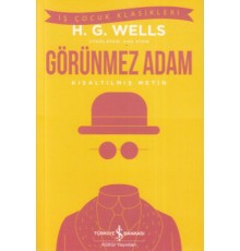 Görünmez Adam - İş Çocuk Klasikleri