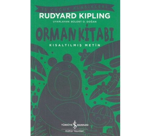 Orman Kitabı - İş Çocuk Klasikleri