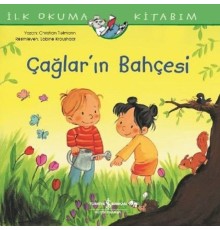 İlk Okuma Kitabım - Çağlar'ın Bahçesi