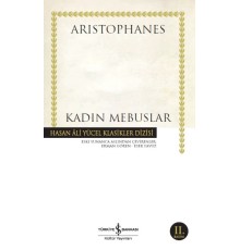 Kadın Mebuslar - Hasan Ali Yücel Klasikleri