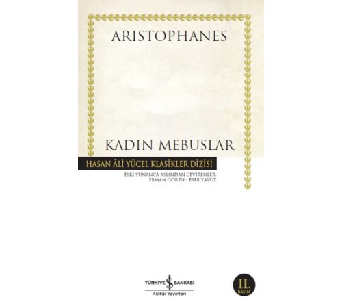 Kadın Mebuslar - Hasan Ali Yücel Klasikleri