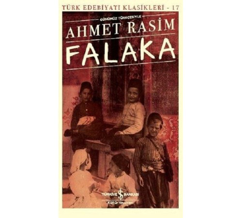 Falaka (Günümüz Türkçesiyle) - Türk Edebiyatı Klasikleri