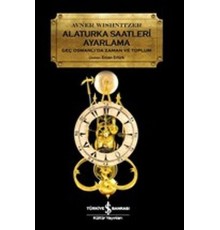 Alaturka Saatleri Ayarlama