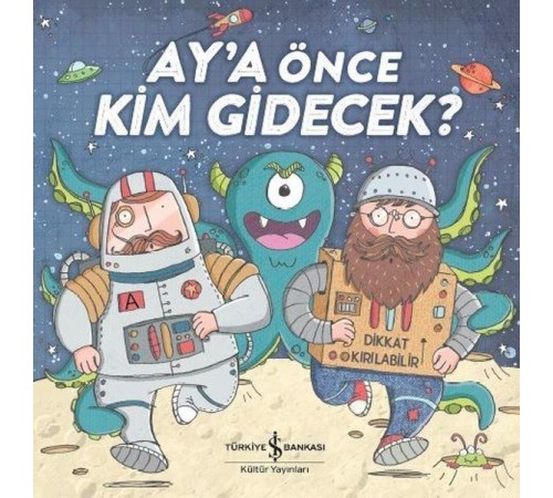 Ay'a Önce Kim Gidecek? Ay'a Önce Kim Gidecek?