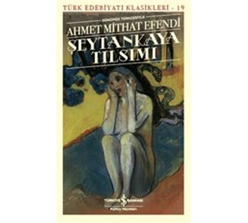 Şeytankaya Tılsımı (Günümüz Türkçesiyle) - Türk Edebiyatı Klasikleri