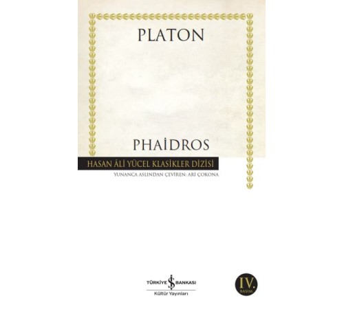 Phaidros - Hasan Ali Yücel Klasikleri Phaidros - Hasan Ali Yücel Klasikleri