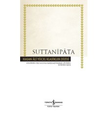 Suttanipata - Hasan Ali Yücel Klasikleri