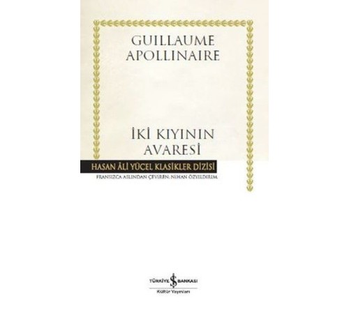İki Kıyının Avaresi Hasan Ali Yücel Klasikleri - Ciltli