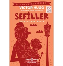 Sefiller - İş Çocuk Klasikleri - Kısaltılmış Metin