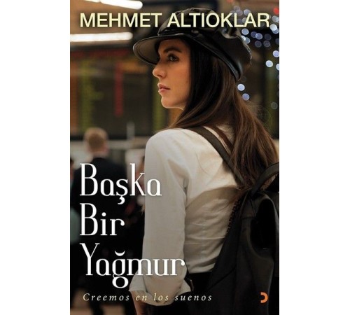 Başka Bir Yağmur Başka Bir Yağmur
