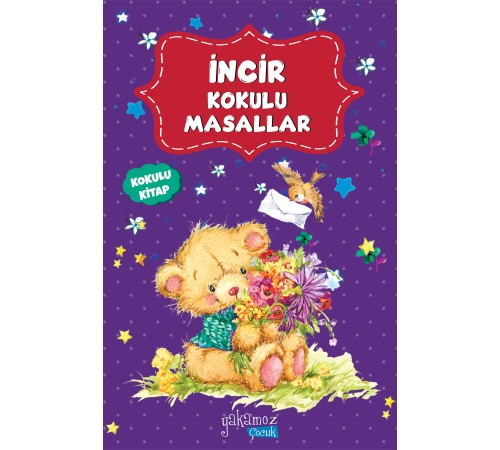 İncir Kokulu Masallar