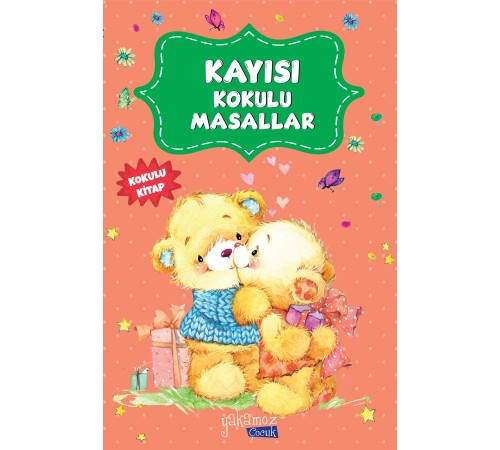 Kayısı Kokulu Masallar