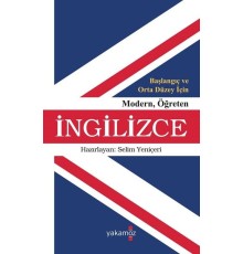 Başlangıç ve Orta Düzey İçin Modern Öğreten İngilizce