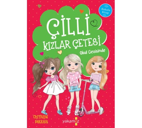 Çılgın Kızlar Okul Gezisinde Çılgın Kızlar Okul Gezisinde