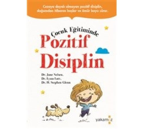 Çocuk Eğitiminde Pozitif Disiplin