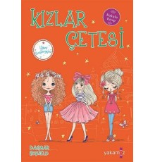 Kızlar Çetesi 5 - Yeni Başlangıçlar