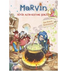 Marvin - Büyük Altın Kestane Şenliği