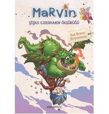 Marvin - Şişko Ejderhanın Öksürüğü