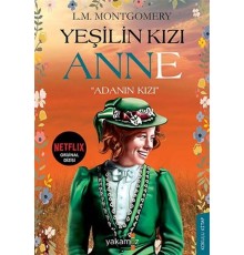Yeşilin Kızı Anne - Adanın Kızı