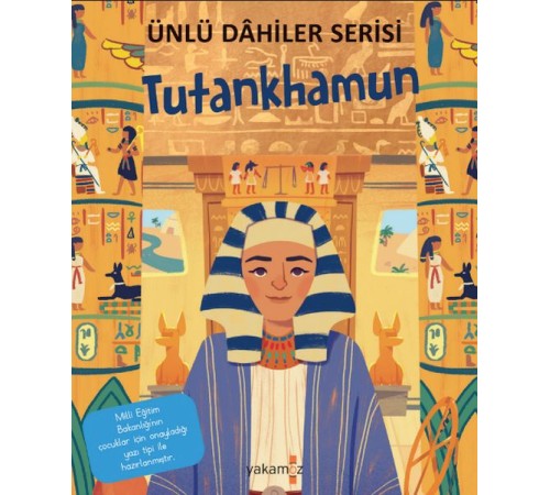 Tutankhamun - Ünlü Dahiler Serisi