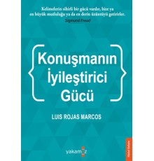 Konuşmanın İyileştirci Gücü