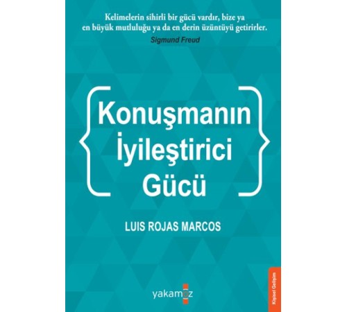Konuşmanın İyileştirci Gücü