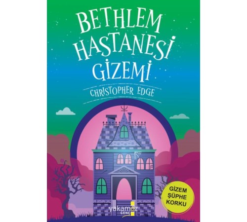 Bethlem Hastanesi Gizemi