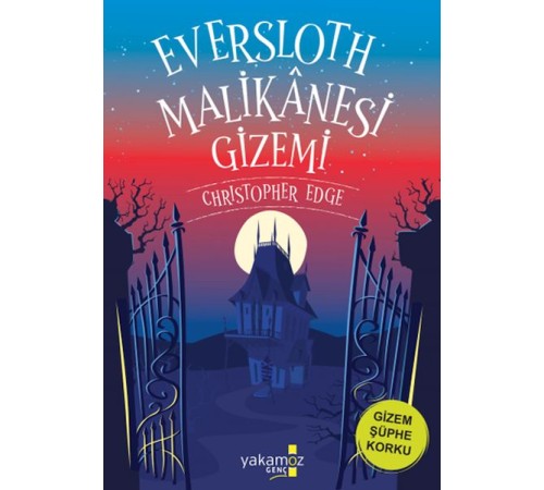 Eversloth Malikanesi Gizemi