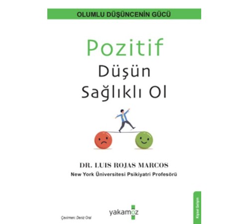 Pozitif Düşün Sağlıklı Ol