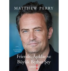 Friends, Aşıklar ve Büyük Berbat Şey