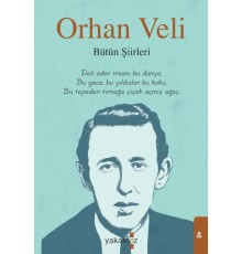 Orhan Veli - Bütün Şiirleri