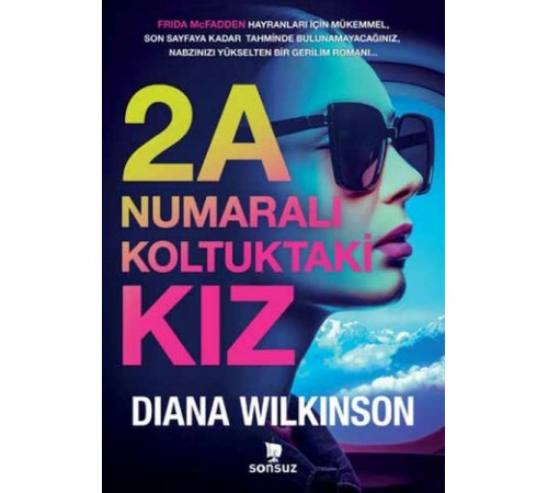 2A Numaralı Koltuktaki Kız