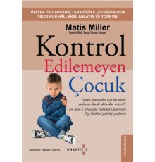 Kontrol Edilemeyen Çocuk